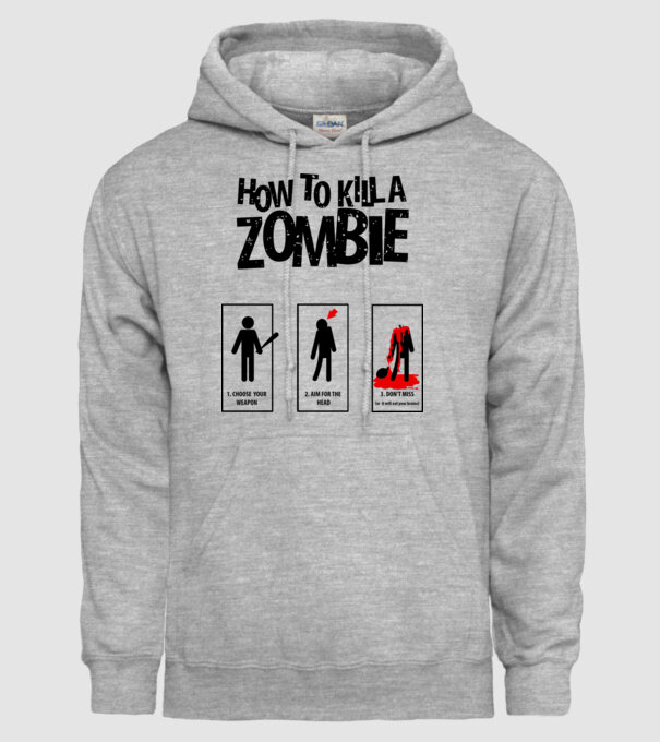 How to kill a zombie model gri pe tricou