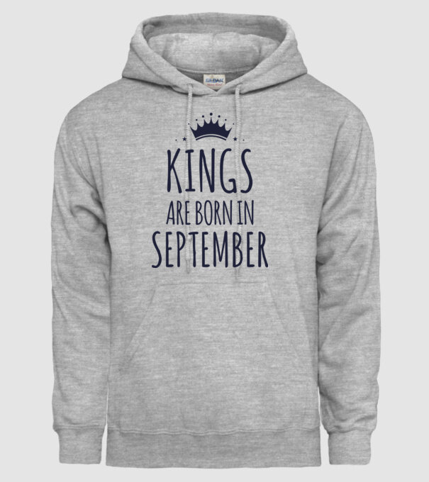 Kings are born in - September model gri pe tricou
