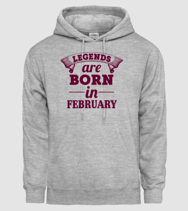 Legends are born in February model gri pe tricou