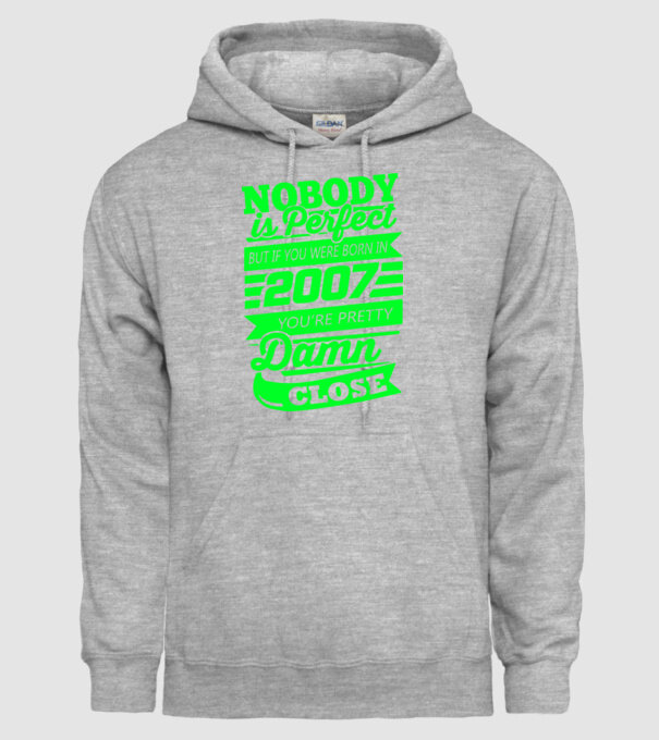 Nobody is perfect - Born in 2007 model gri pe tricou