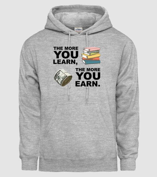 The more you learn the more you earn model gri pe tricou