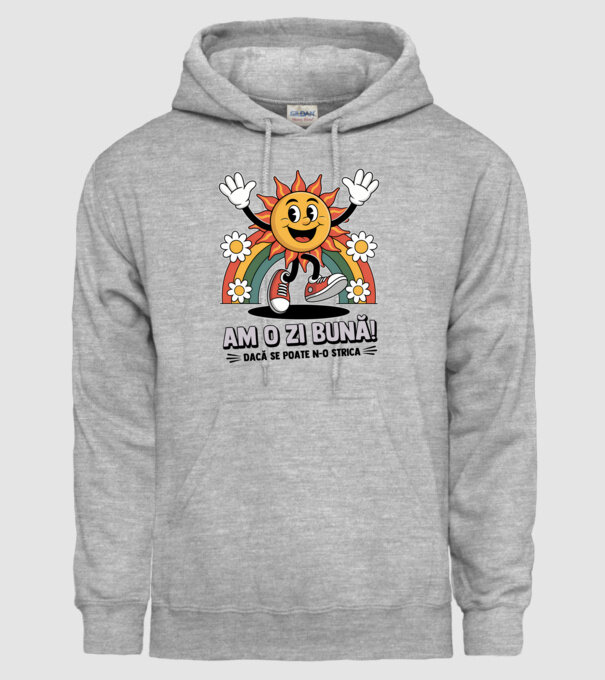 Am o zi bună! model gri pe tricou