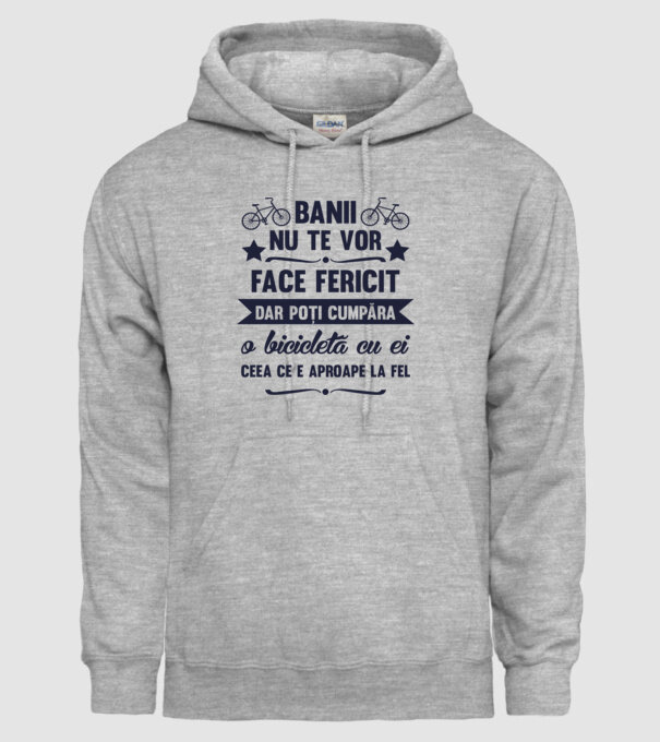 Banii nu te vor face fericit, dar poți cumpăra o bicicletă cu ei, ceea ce e aproape la fel model gri pe tricou