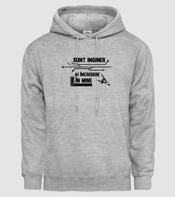 Sunt inginer, ai încredere în mine model gri pe tricou