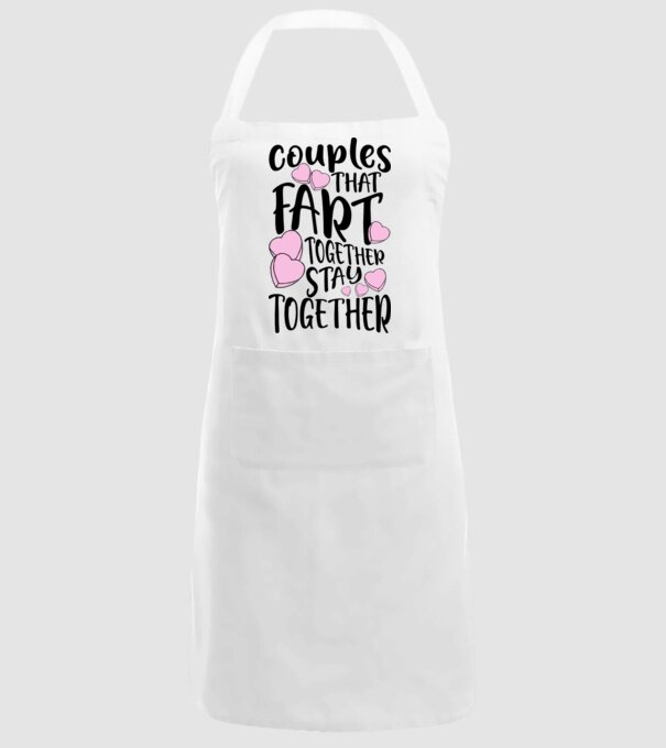Couples are fart together are stay together model alb pe tricou