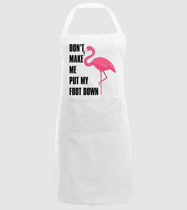 Dont make me put my foot down model alb pe tricou