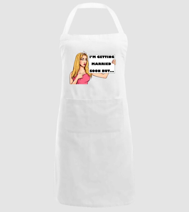 'I''m getting married soon but...' model alb pe tricou