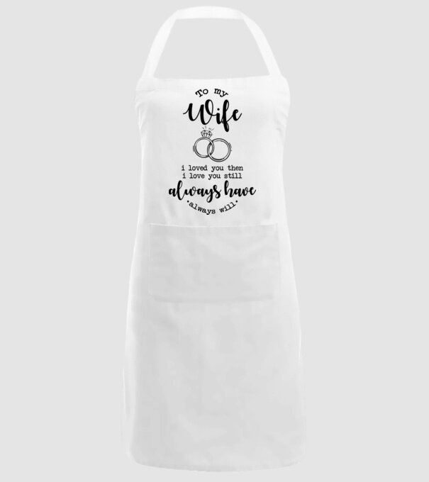 I loved you then i love you still wife model alb pe tricou