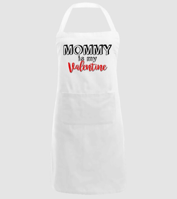 Mommy is my Valentine model alb pe tricou