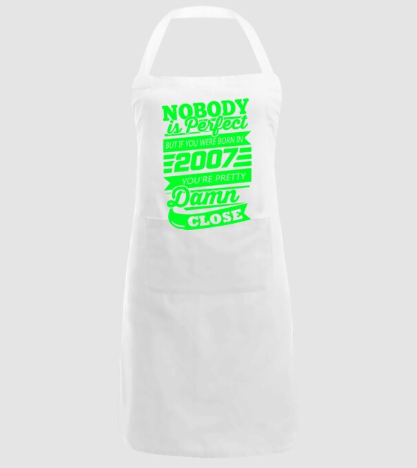 Nobody is perfect - Born in 2007 model alb pe tricou