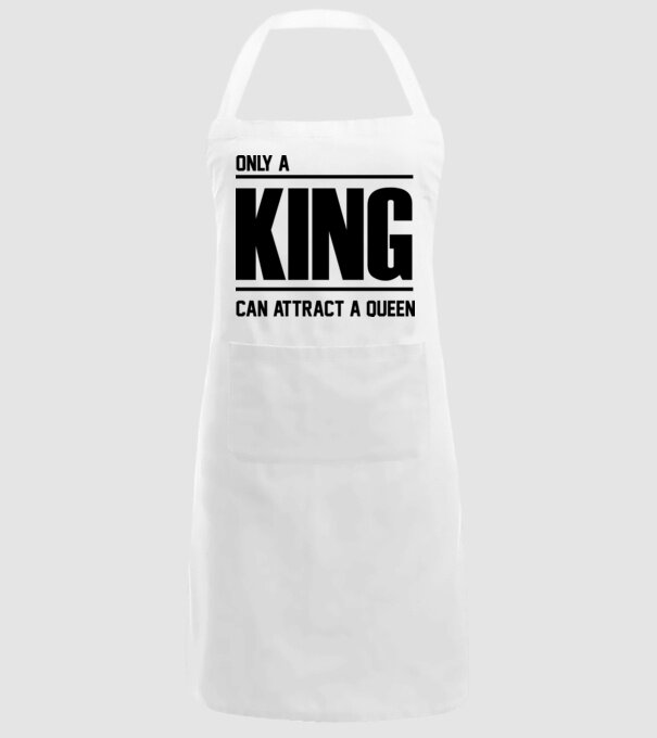 Only a king can attract a queen model alb pe tricou