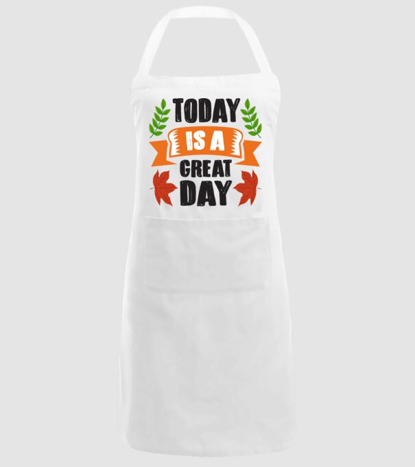 Today is a great day model alb pe tricou