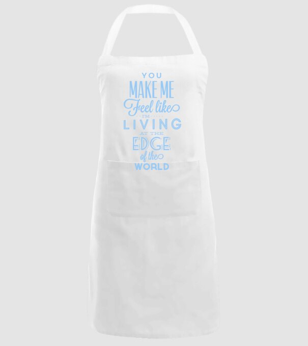 You make me feel like living at the edge of the world model alb pe tricou