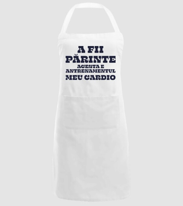A fii părinte - acesta e antrenamentul meu cardio model alb pe tricou