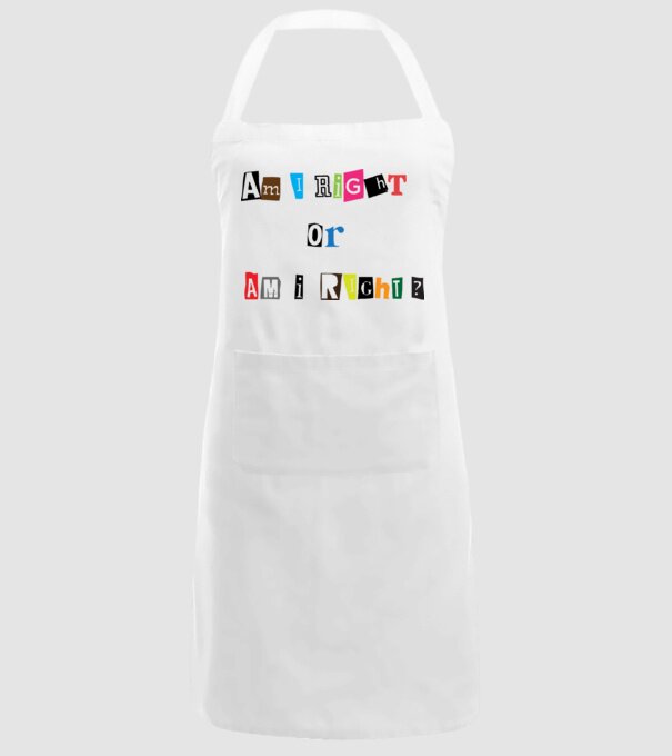Am I Right or am i right model alb pe tricou