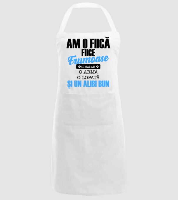 Am o fiică frumoasă și mai am o armă, o lopată și un alibi bun model alb pe tricou