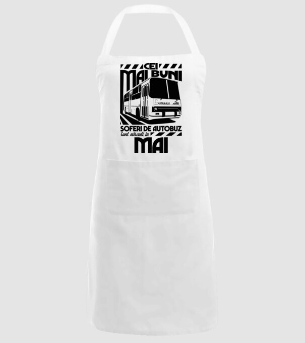 Cei mai buni șoferi de autobuz sunt născuți în Mai model alb pe tricou