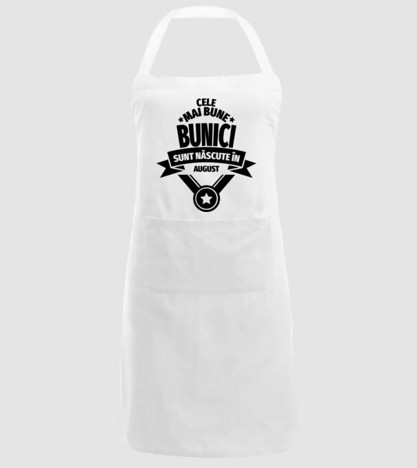 Cele mai bune bunici sunt născute în august. model alb pe tricou