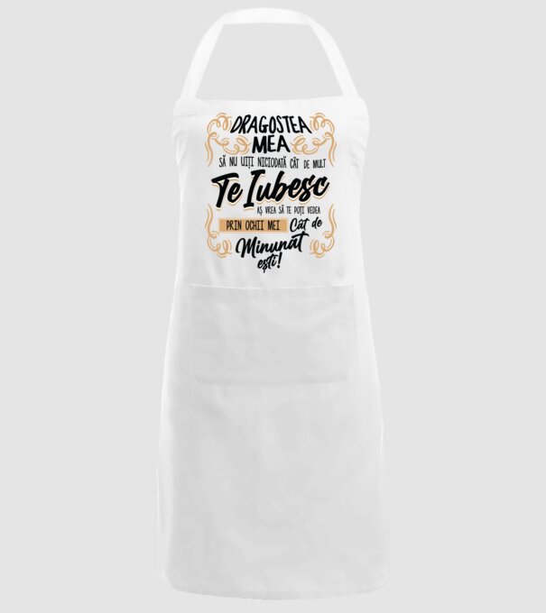 Dragostea mea! să nu uiți niciodată cât de mult te iubesc model alb pe tricou