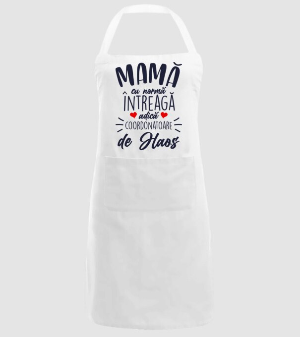 Mamă cu normă întreagă adică coordonatoare de haos model alb pe tricou
