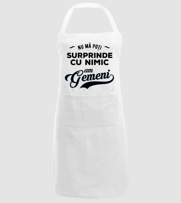 Nu mă poți surprinde cu nimic, am gemeni model alb pe tricou