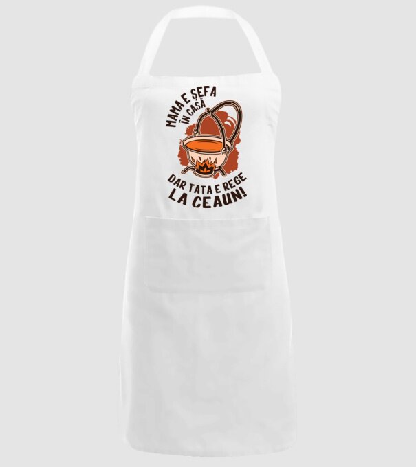Mama e șefa în casă, dar tata e rege la ceaun! model alb pe tricou