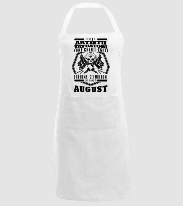 Toți artiștii tatuatori sunt creați egali August model alb pe tricou