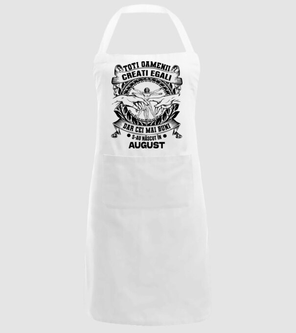 Toți oamenii sunt creați egali, dar cei mai buni s-au născut în august model alb pe tricou