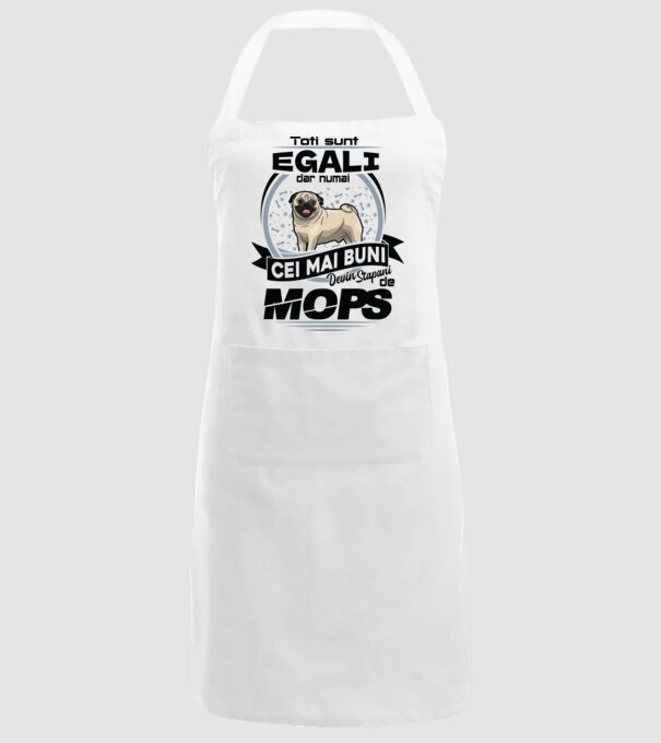 Toți sunt egali, dar numai cei mai buni devin stăpâni de mops 02 model alb pe tricou