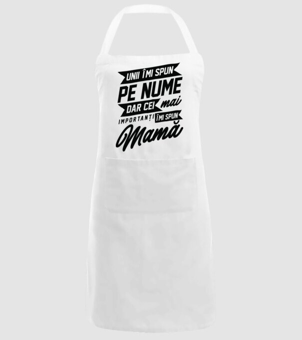 Unii îmi spun pe nume, dar cei mai importanți îmi spun mamă model alb pe tricou