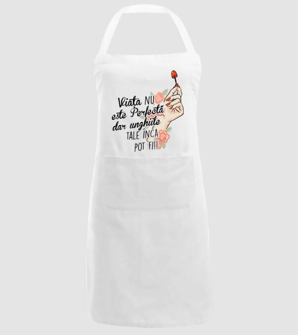 Viața nu este perfectă, dar unghiile tale încă pot fi! model alb pe tricou