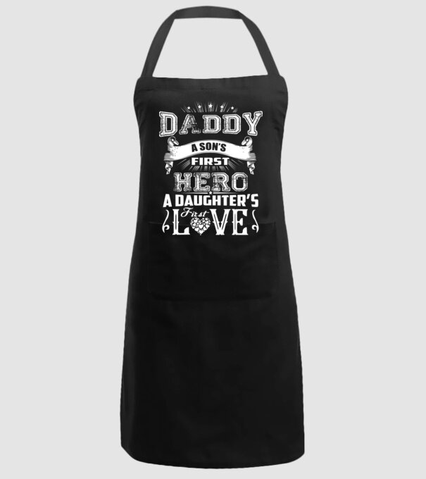 Daddy, a sons first hero, a daughters first love model negru pe tricou