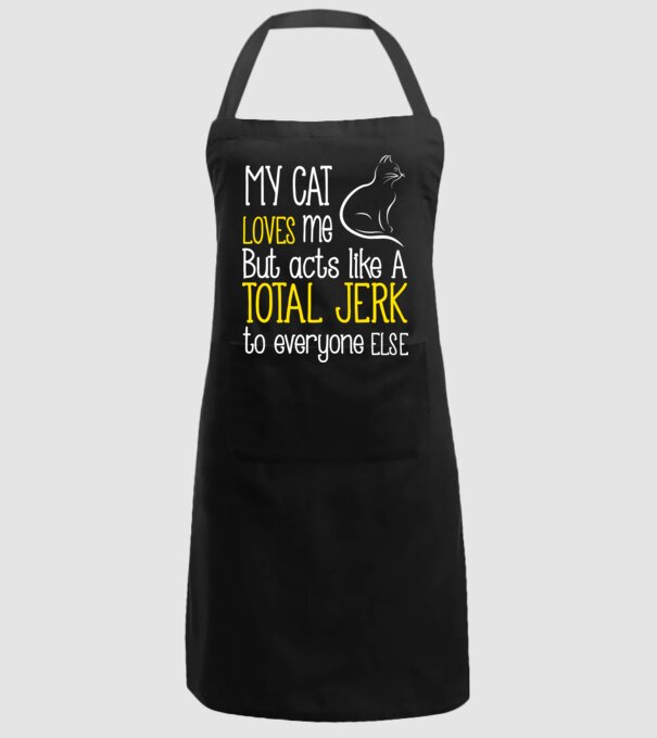 My cat loves me but acts like a total jerk to everyone else model negru pe tricou