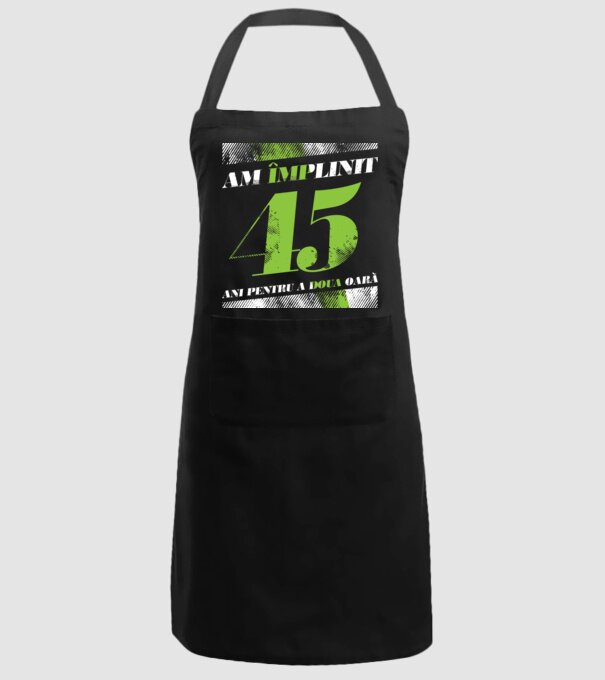 Am împlinit 45 ani pentru a doua oară model negru pe tricou