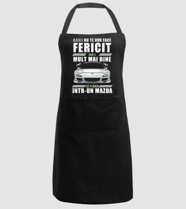 banii nu te vor face fericit, dar e mult mai bine să plângi într-un Mazda model negru pe tricou