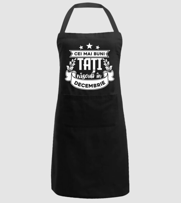 Cei mai buni tați sunt născuți în decembrie model negru pe tricou