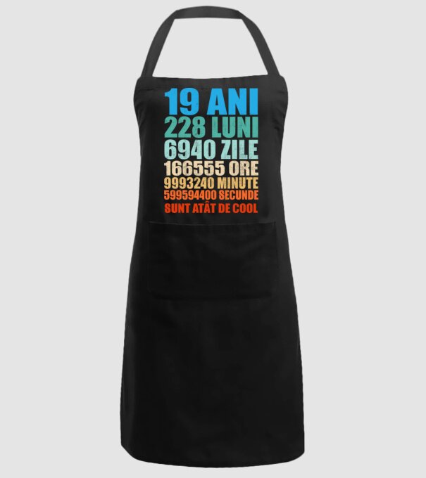 De 19 ani - luni - zile - ore - minute - secunde - sunt atât de cool model negru pe tricou