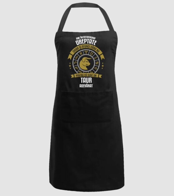 Întotdeauna am dreptate. Chiar și atunci, când nu am, deoarece sunt din zodia taur. model negru pe tricou