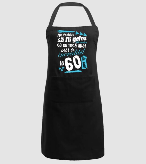 Nu trebuie să fii gelos 60 de ani model negru pe tricou