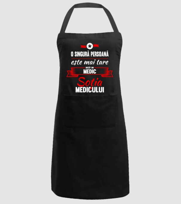 O singură persoană este mai tare decât un medic, soția medicului model negru pe tricou