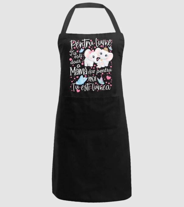 Pentru lume ești doar o Mamă dar pentru NOI TU ești lumea model negru pe tricou