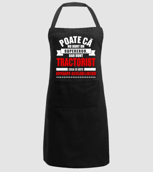 Poate că nu sunt un supererou, dar sunt TRACTORIST, ceea ce este aproape același lucru model negru pe tricou