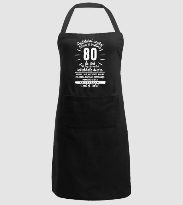 Purtătorul acestui tricou a împlinit: 80 de ani model negru pe tricou