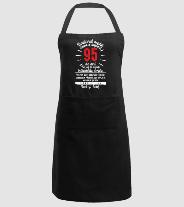 Purtătorul acestui tricou a împlinit: 95 de ani model negru pe tricou