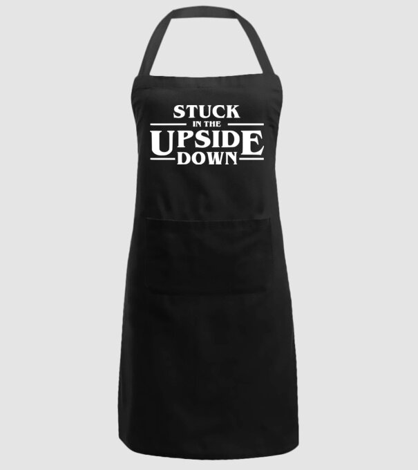 stuck in the upside down model negru pe tricou