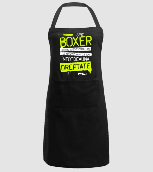 Sunt boxer, pentru a economisi timp, să reținem că am întotdeauna dreptate model negru pe tricou