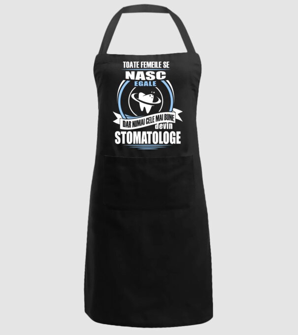 Toate femeile se nasc egale, dar numai cele mai bune devin stomatologe model negru pe tricou