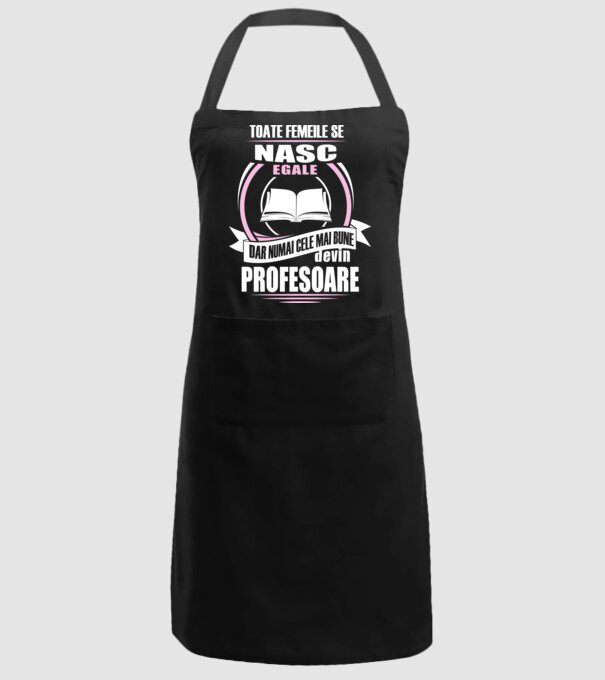 toate femeile se nasc egale, dar numai cele mai bune devin profesoare model negru pe tricou