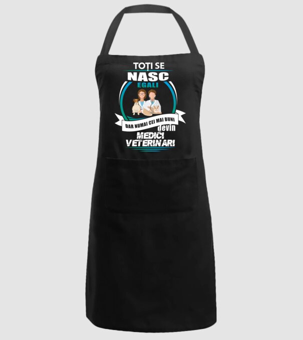 Toți se nasc egali, dar numai cei mai buni devin medici veterinari model negru pe tricou