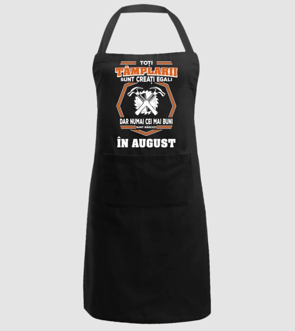 toți tâmplarii sunt creați egali, dar numai cei mai buni sunt născuți în august model negru pe tricou